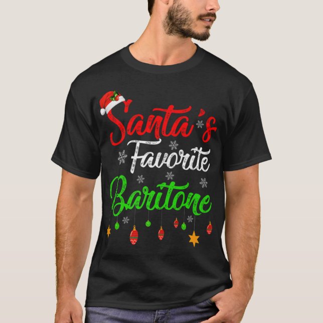T-shirt Funny Xmas Santas Favorite Baritone Christmas T Sh (Devant)