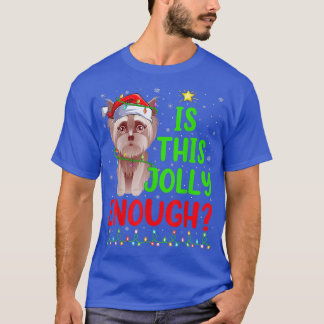 T-shirt Funny Xmas Tree Est Ce Jolly Assez Yorkie Christ