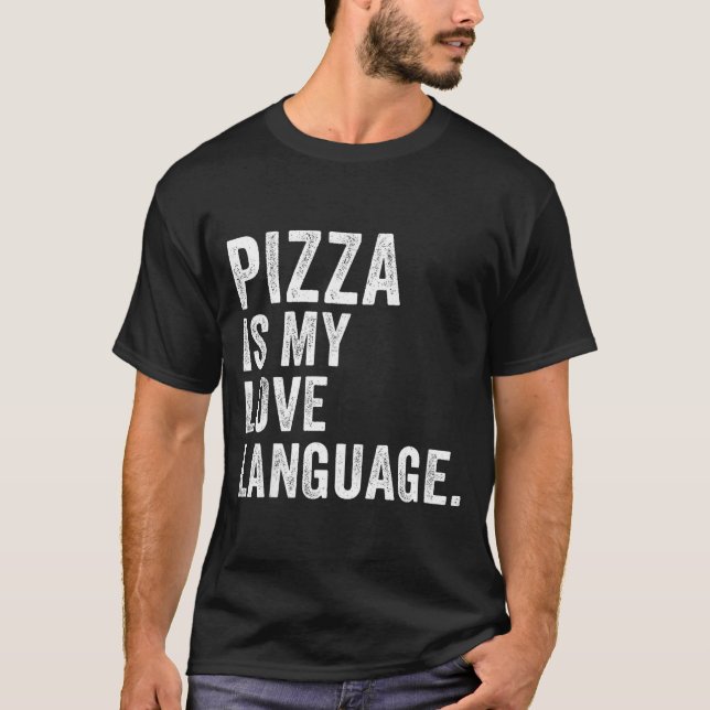 T-shirt Funny Zza Is My Love Language, Funny Anti Valentin (Devant)
