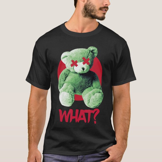 T-shirt Funnyeddy What Horroreddy Bear What retro (Devant)