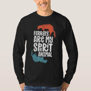 T-shirt Furet Furet  Furet Animal Spirituel Furet Mignon