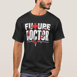 T-shirt Futur Docteur Médecine Med Ecole Etude Médicale St