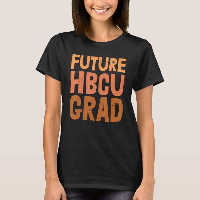 T-shirt Futur Hbcu Grad Histoire Black College Hommes Femm (Devant)