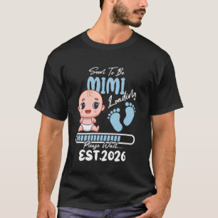 T-shirt Futur MIMI 2026 de Baby Boy Loading Fam drôle
