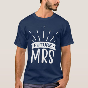 T-shirt Futur Mme Wedding Party Et Bachelorette Party