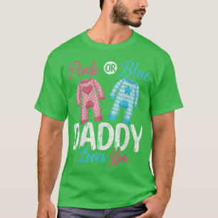 T-shirt Futur Papa Rose Ou Bleu Papa Vous Aime Genre Rev