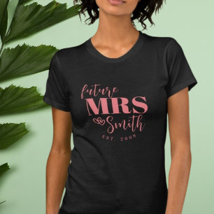 T-shirt Futur Personnalisé Mme Customisée Mariée À Être