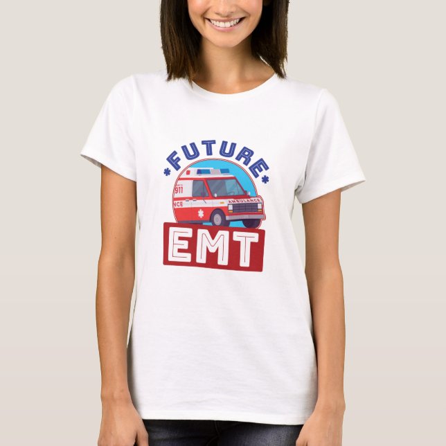 T-shirt Futur pilote d'ambulance paramétrique EMT (Devant)