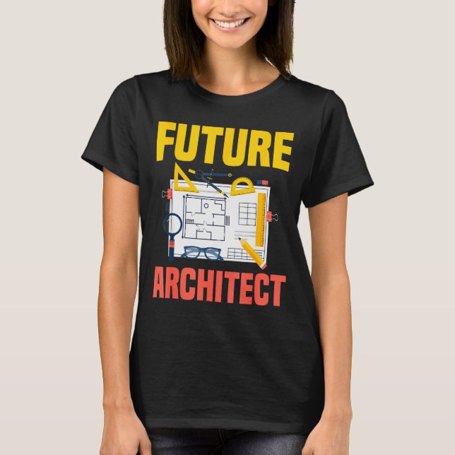 T-shirt Future Architect Funny Architecture Architect  (Devant)