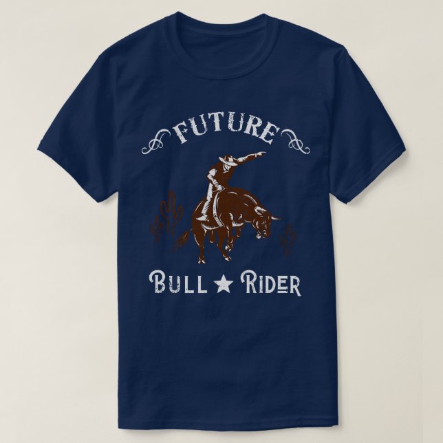 T-shirt Future Bull Rider Cowboy Western Texas