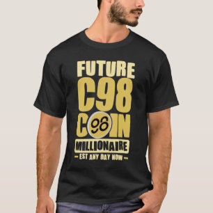 T-shirt Future C98 Coin Millionaire - Est n'importe quel j