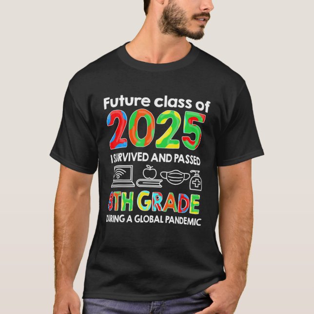 T-shirt Future Classe De 2025 8E Graduation 2021 (Devant)