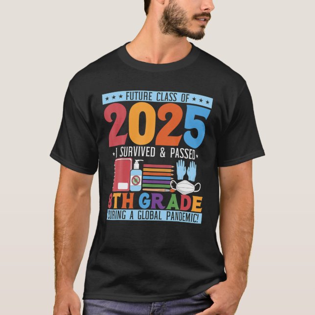 T-shirt Future Classe De 2025 Funny 8E Graduation (Devant)