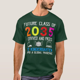 T-shirt Future Classe De 2035 J'Ai Survécu Et Passé Pré-Ki
