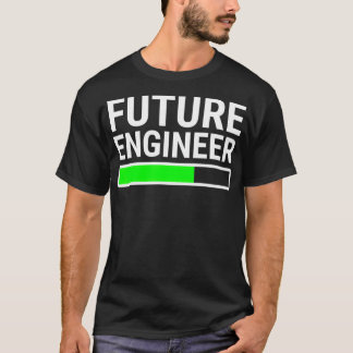 T-shirt Future Engineer Loading Bar  Cool Graduation  Gift