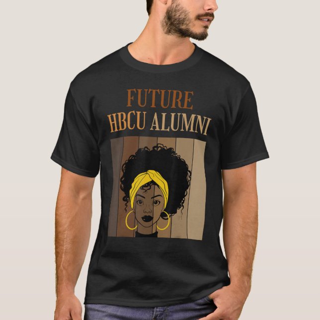 T-shirt Future HBCU Alumni Historical Black Colleges Unive (Devant)