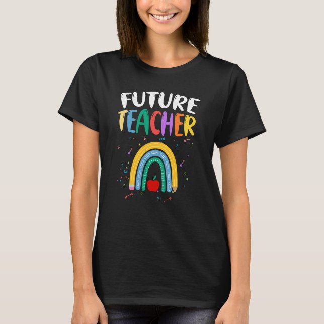 T-shirt Future Teacher Education School Passed Graduation  (Devant)