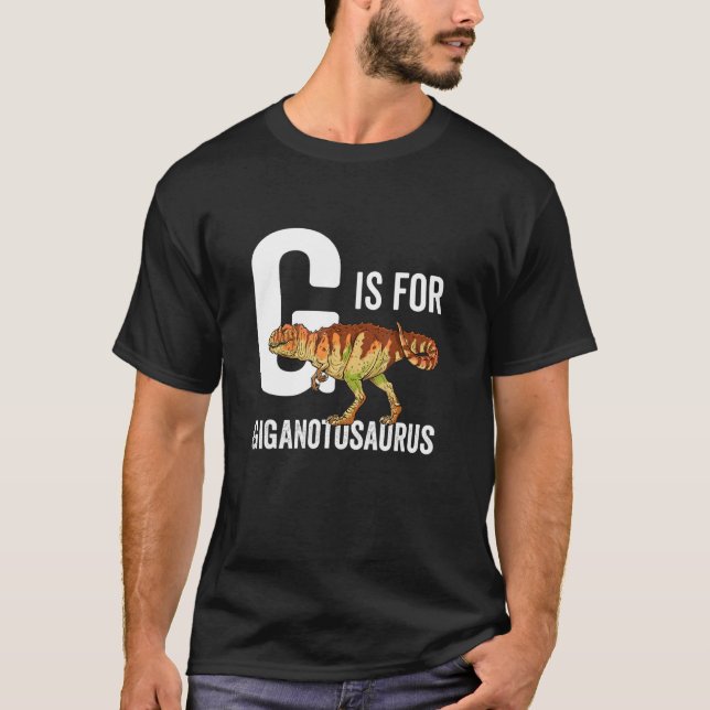 T-shirt G Is For Giganotosaurus (Devant)