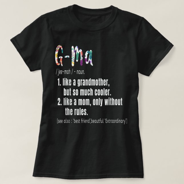 T-shirt G-Ma Définition Fête des mères et cadeau d'anniver (Design devant)