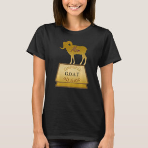 T-shirt G O A T Greatest De Tout Le Temps Maman Trophée Po