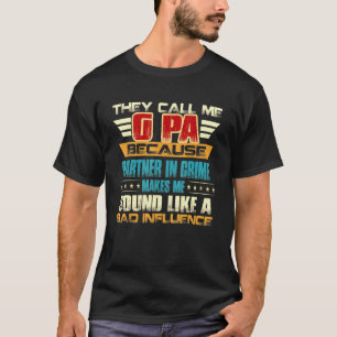 T-shirt G Pa Pour Hommes Fête des pères Ils M'Appelent G P