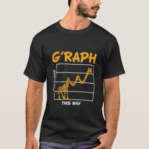 T-shirt G. Raph De Cette Façon Comme Ça Professeur De Math