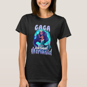 T-shirt Gaga of the Birthday Mermaid Matching Family Party