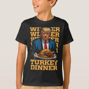 T-shirt Gagnant Dîner Turquie Dîner Drôle Trump Thanksgivi