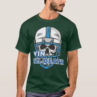 T-SHIRT GAGNER JUSQU'À LA MORT