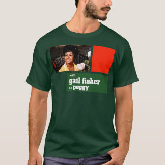 T-shirt Gail Fisher comme Peggy Mannix
