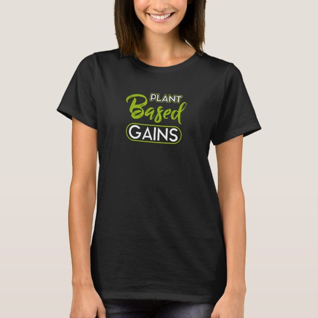 T-shirt Gains à base plante Sports Végétariens Aliments vé (Devant)