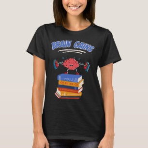T-shirt Gains Du Cerveau Lecture Livre De L'Enseignant Lov