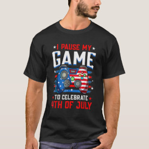 T-shirt Game Controller Boys Gamer I Pause My Game To Cele