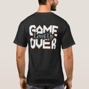 T-shirt Game Over, Level Up : Monde de jeu rétro pixelisé