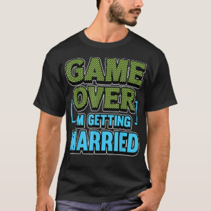 T-shirt Game Over pour les hommes je me marie Marié 