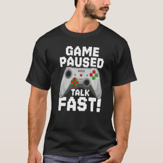 T-shirt Game Paused Funny Saying Gamer Gaming Premium