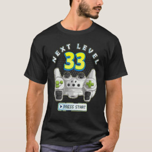 T-shirt Gamer 33e anniversaire Prochain niveau 33 contrôle