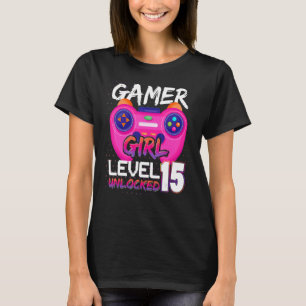 T-shirt Gamer Girl Level 15 Jeux vidéo déverrouillés Anniv