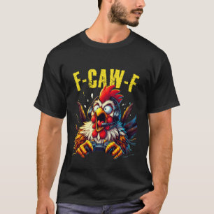 T-shirt Gaming F-CAW-F Cri de poulet drôle Humour de gamer