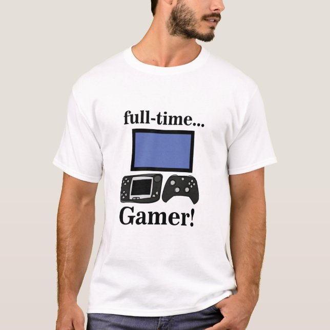 T-shirt Gaming Gamer Funny (Devant)