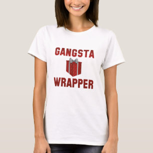 T-shirt Gangsta Wrapper