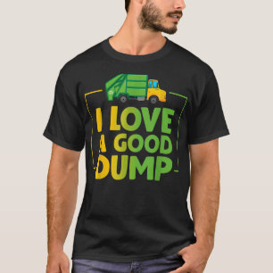 T-shirt Garbage Trucks Drôle J'Aime Une Belle Trump