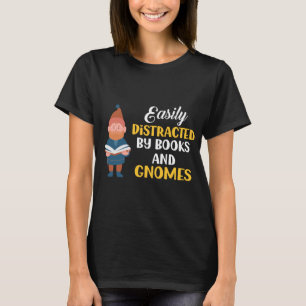 T-shirt Garden Gnome Facilement Distrait Par Livres Gnomes