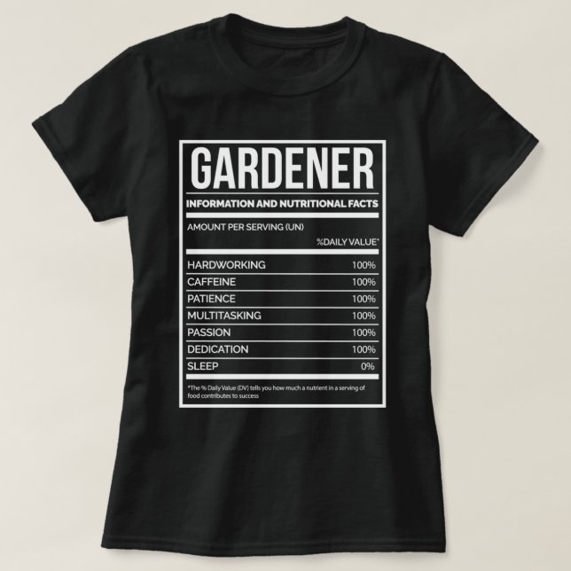 T-shirt Gardener Funny Gardening Nutrition Étiquette pour  (Design devant)
