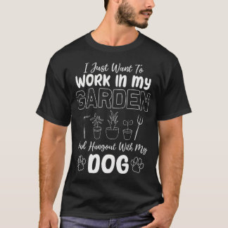 T-shirt Gardening Women Men Funny Garden Gardener Dog Love