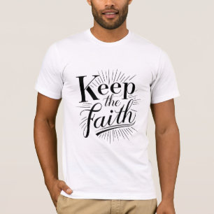 T-shirt Garder la foi
