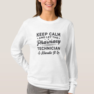T-shirt Garder le calme Technicien en pharmacie Funny Phar