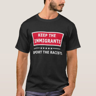T-shirt garder les immigrants