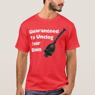 T-shirt Garder Pour Déboucher Votre Drain
