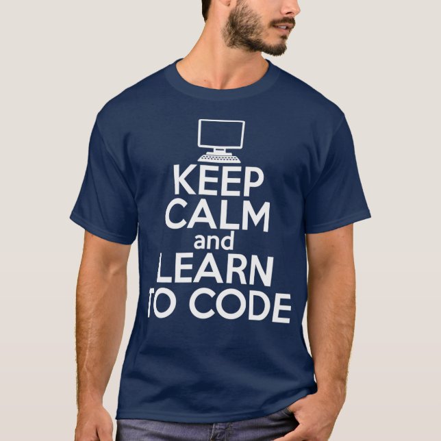 T-shirt GARDEZ CALME APPRENDRE À CODE Drôle Coding Mème Ca (Devant)